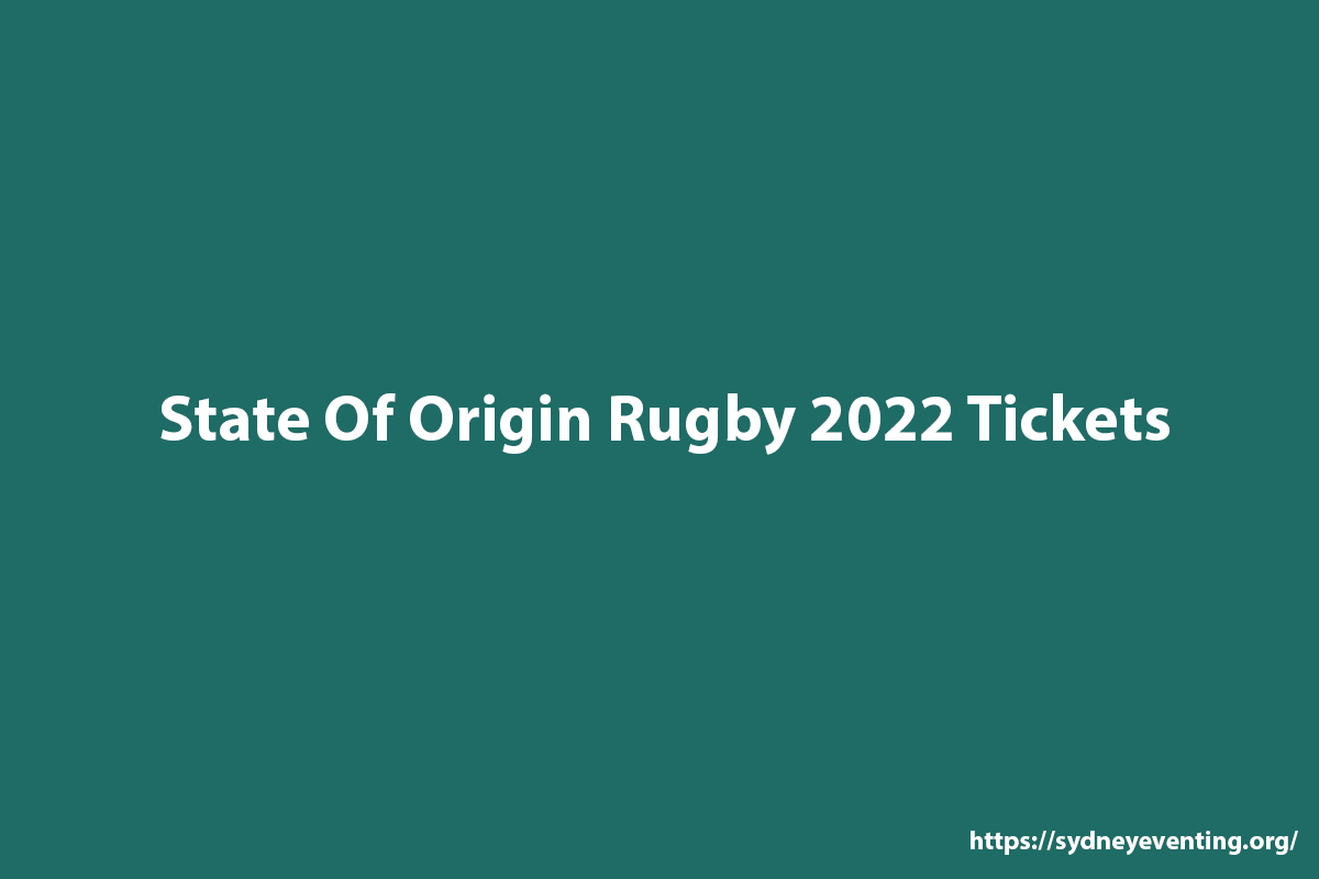 State Of Origin Rugby Tickets
