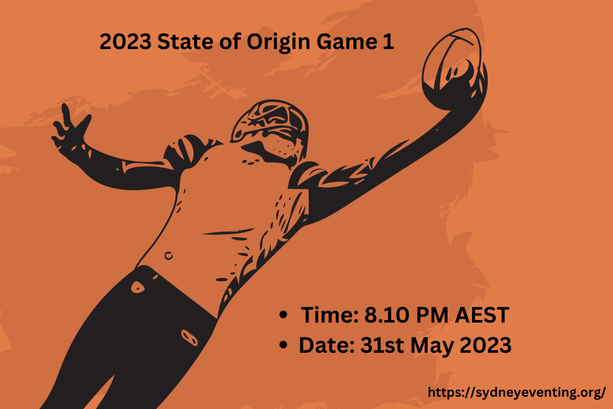 State of Origin Game 1 Time and Date in Australia